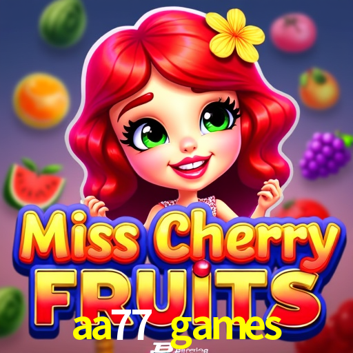 Sinta a adrenalina dos jogos de cassino com aa77 games